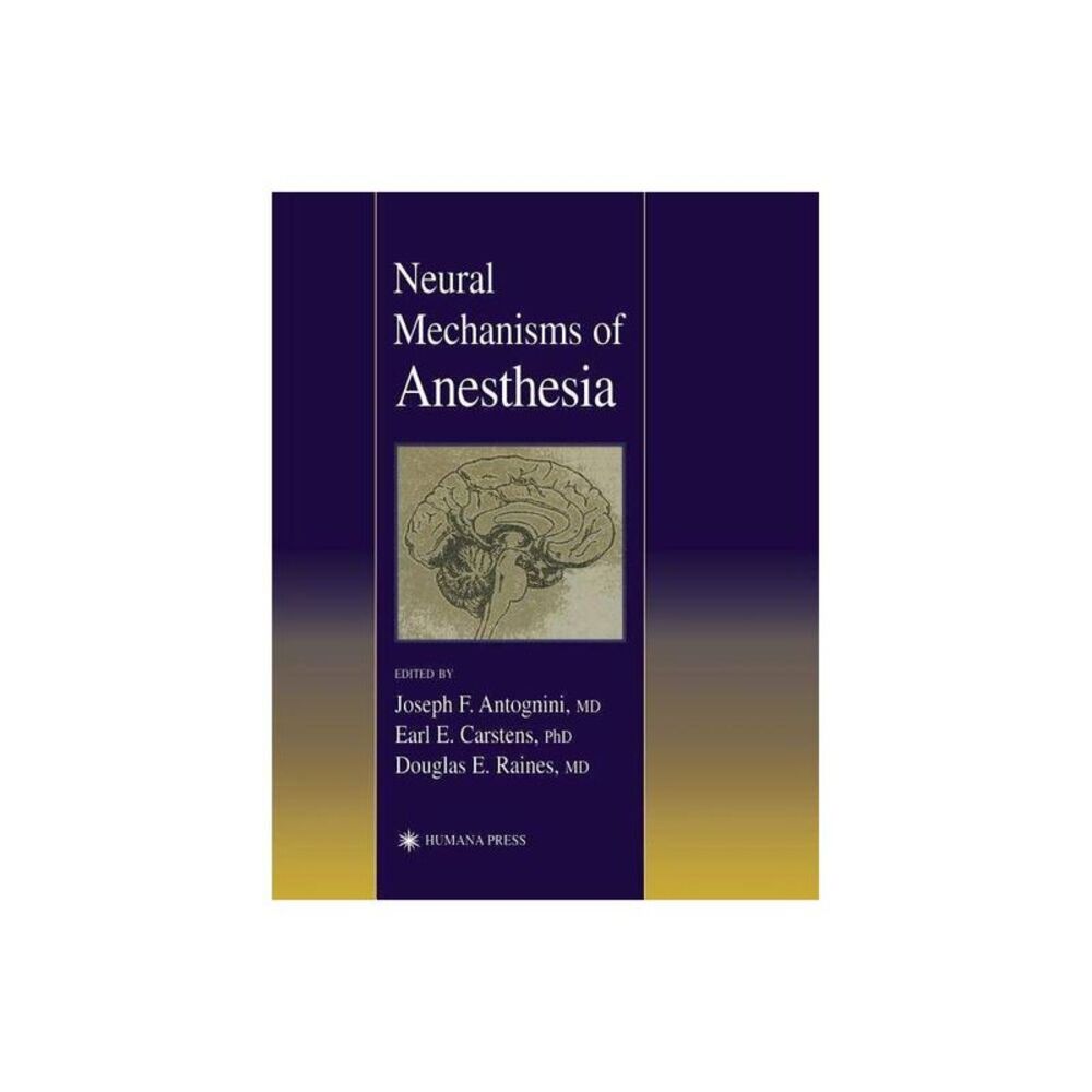 No Brand - Neural Mechanisms of Anesthesia - (Contemporary Cl Blue